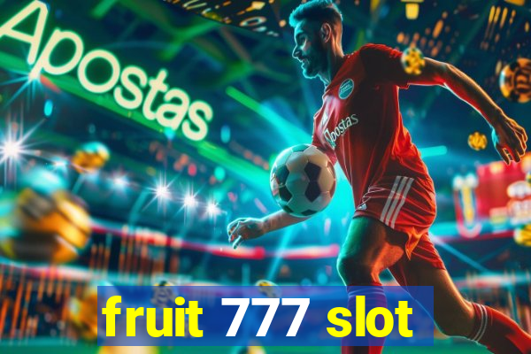 fruit 777 slot