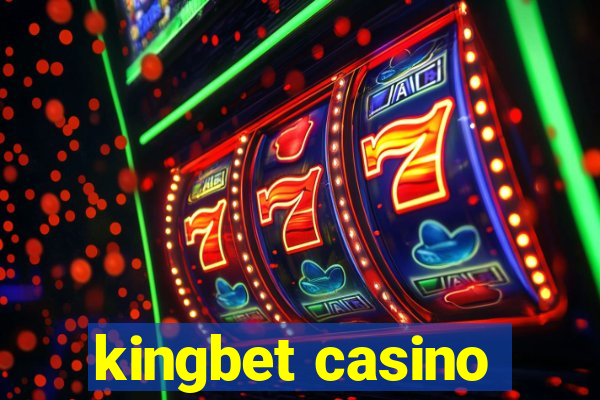 kingbet casino