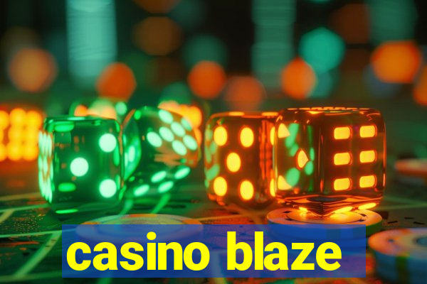 casino blaze