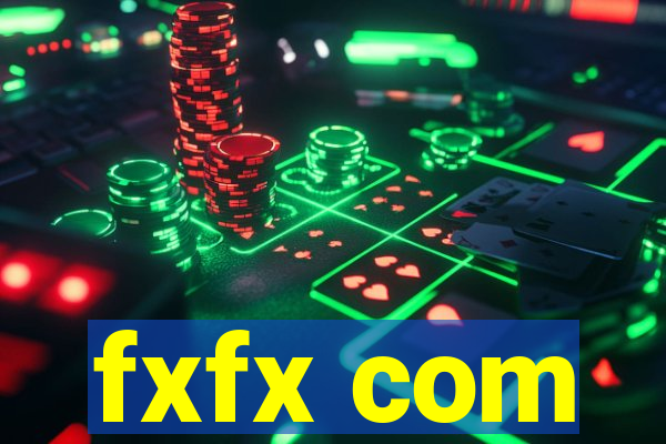 fxfx com