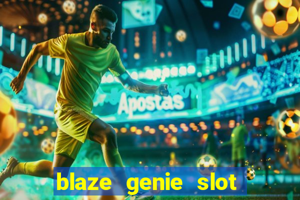 blaze genie slot paga mesmo