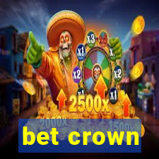 bet crown