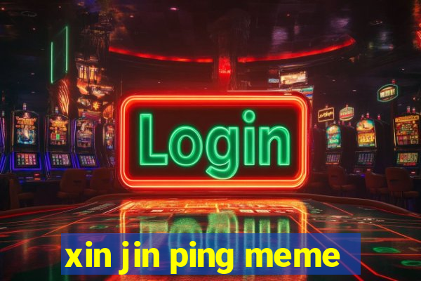 xin jin ping meme