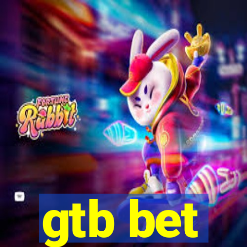 gtb bet