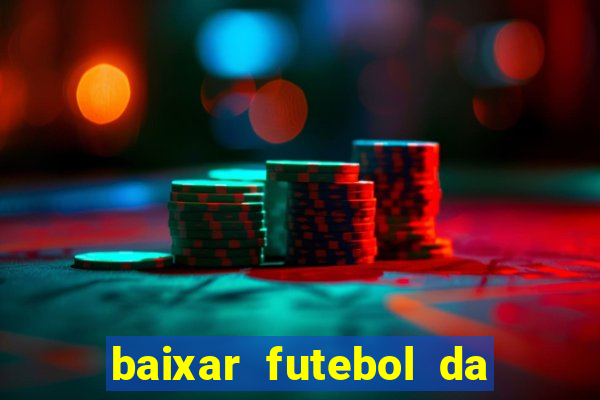 baixar futebol da hora 3.7