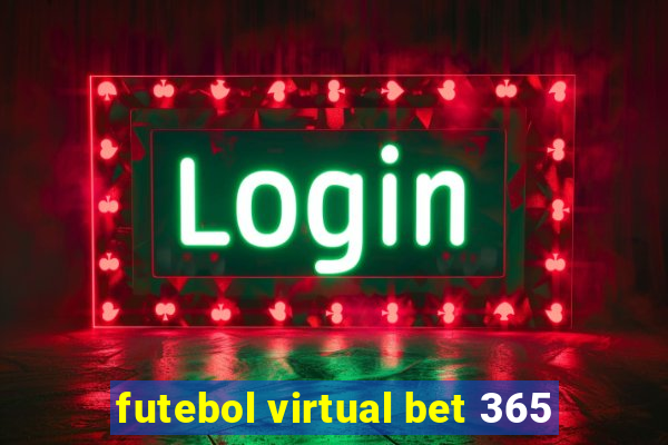 futebol virtual bet 365