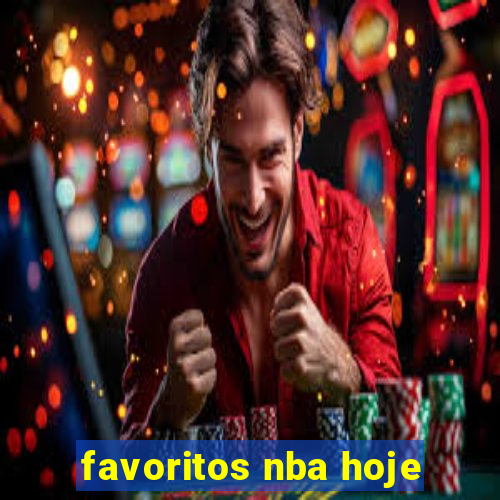 favoritos nba hoje