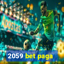 2059 bet paga