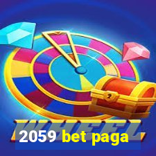 2059 bet paga