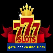 gate 777 casino slots