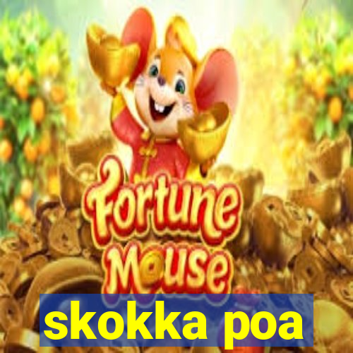 skokka poa