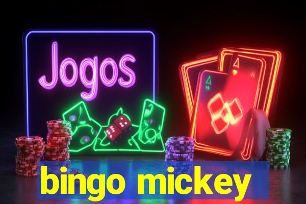 bingo mickey