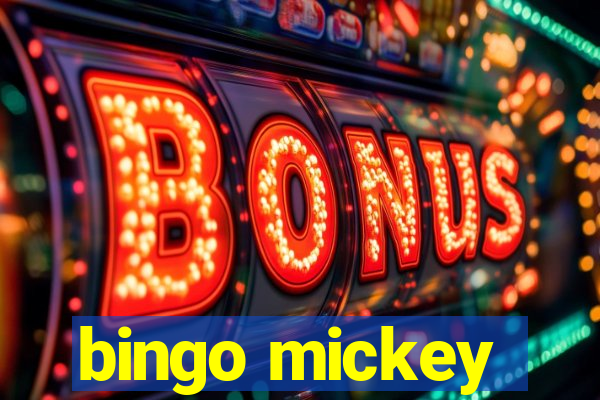 bingo mickey