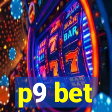 p9 bet