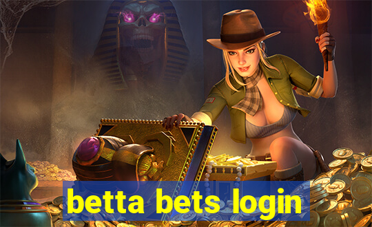 betta bets login