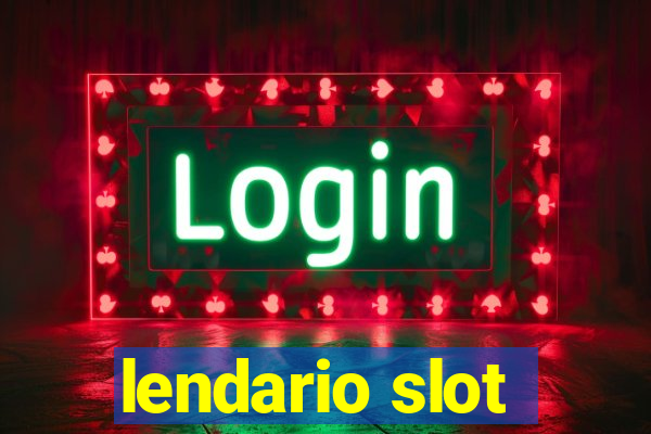 lendario slot