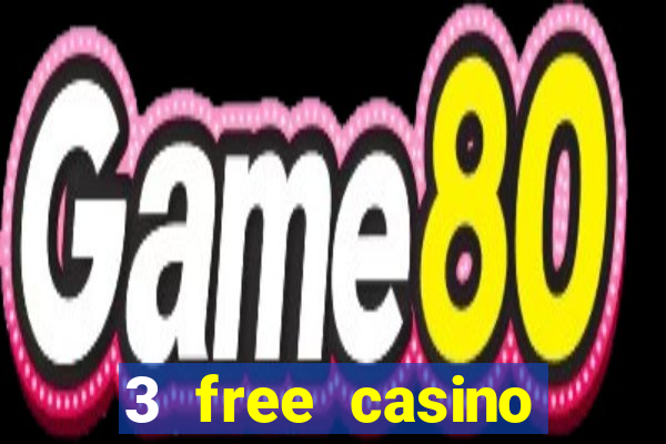 3 free casino slots game