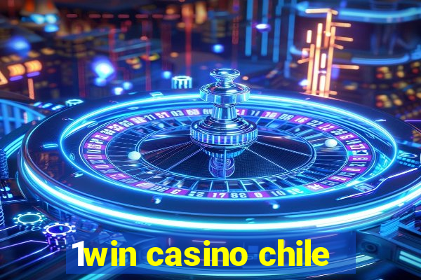 1win casino chile