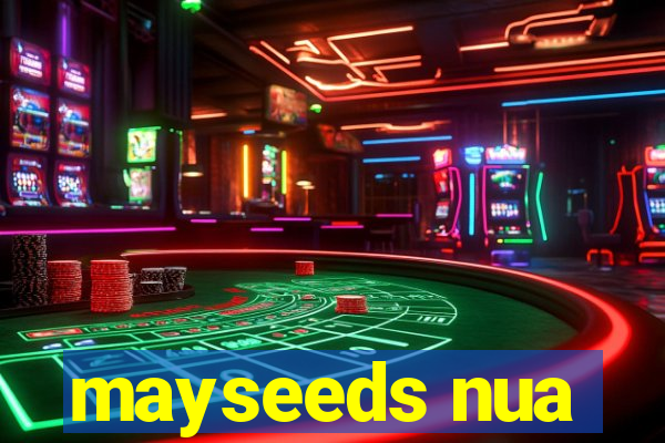 mayseeds nua