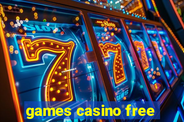 games casino free