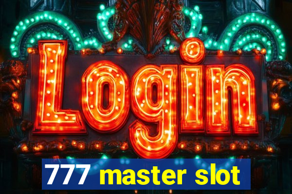 777 master slot