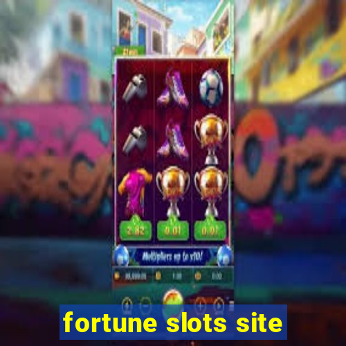 fortune slots site