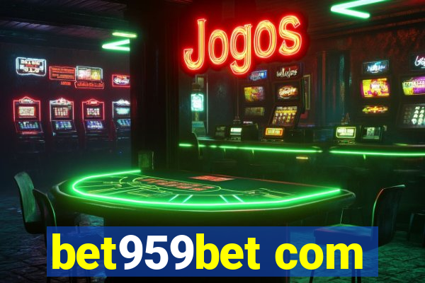 bet959bet com