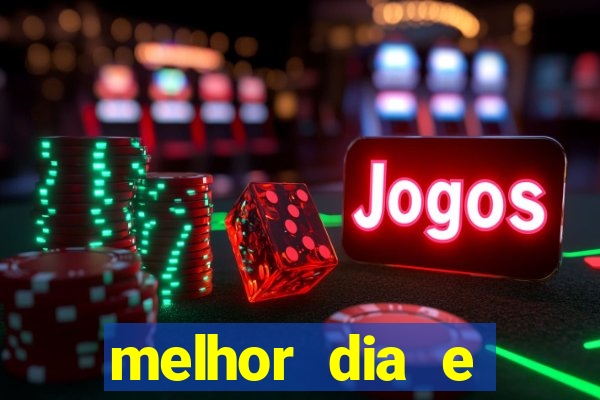 melhor dia e horario para jogar fortune tiger