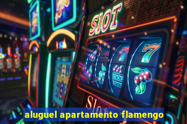 aluguel apartamento flamengo