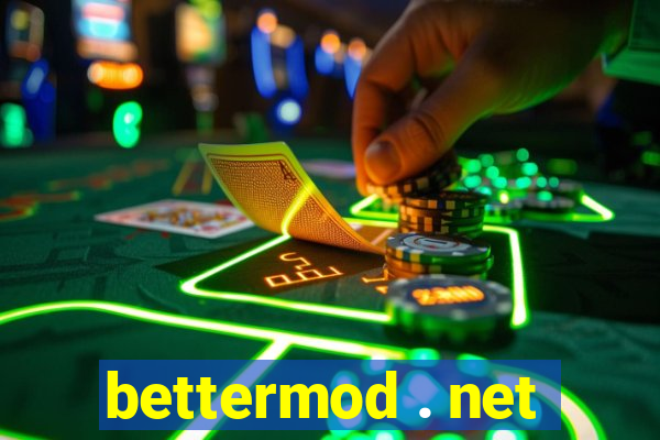 bettermod . net