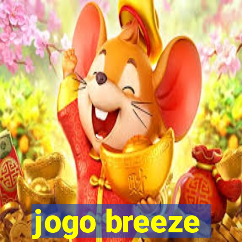 jogo breeze