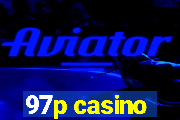 97p casino