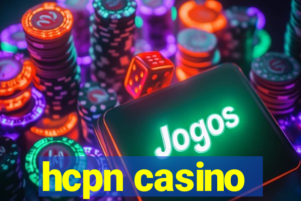 hcpn casino