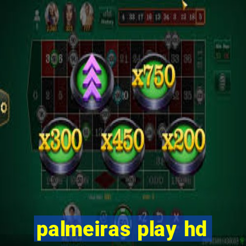 palmeiras play hd