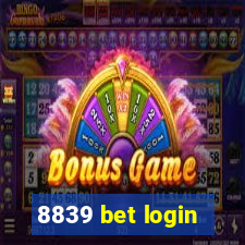 8839 bet login