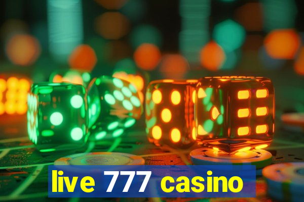 live 777 casino