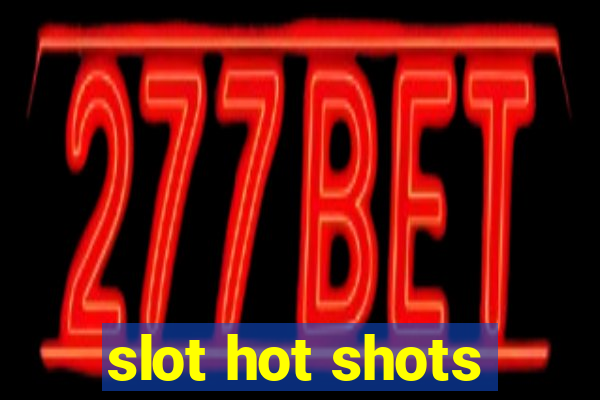 slot hot shots