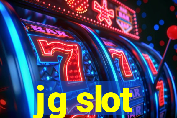 jg slot