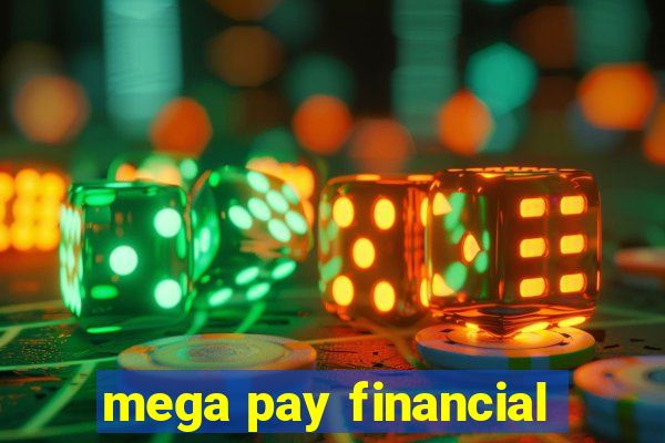 mega pay financial