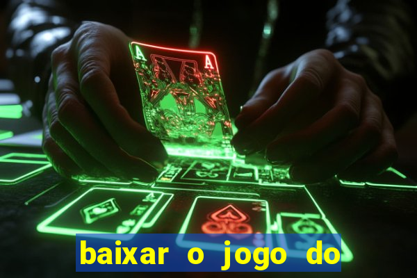 baixar o jogo do homem aranha