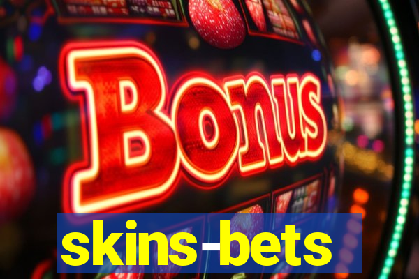 skins-bets