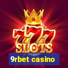 9rbet casino