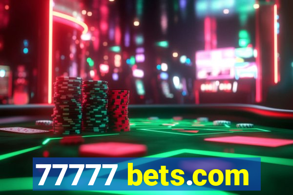 77777 bets.com