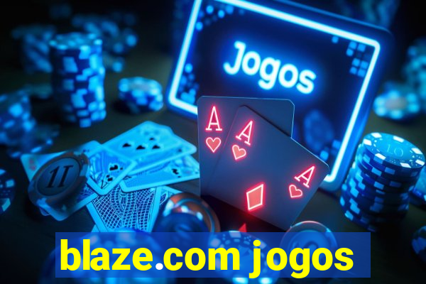 blaze.com jogos