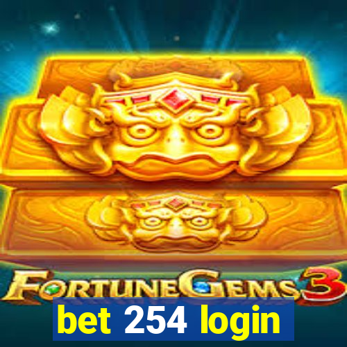 bet 254 login