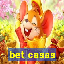 bet casas