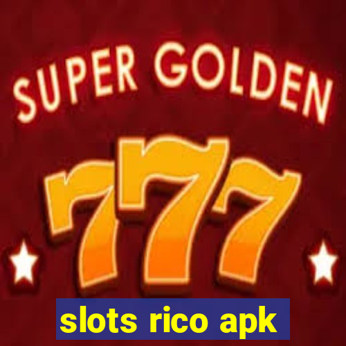 slots rico apk