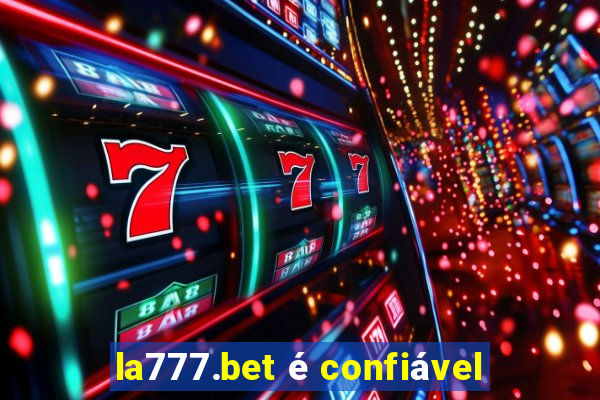 la777.bet é confiável