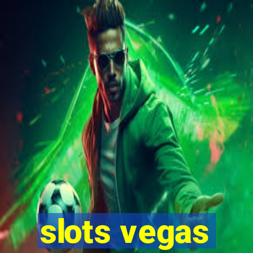 slots vegas