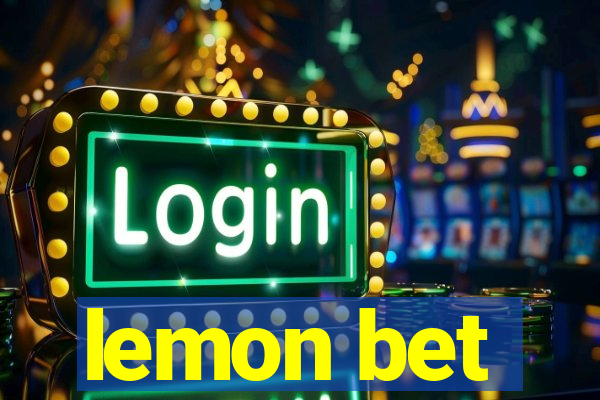 lemon bet